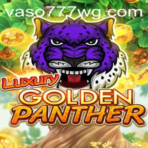 LUXURYGOLDENPANTHER: Aventuras e Regras do Novo Jogo do Ano